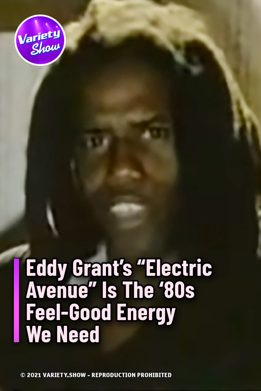 Eddy Grant’s “Electric Avenue” Is The ‘80s Feel-Good Energy We Need