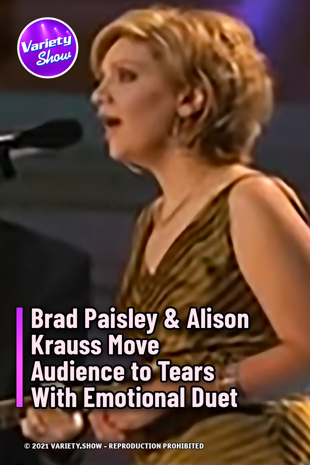 Brad Paisley & Alison Krauss Move Audience to Tears With Emotional Duet
