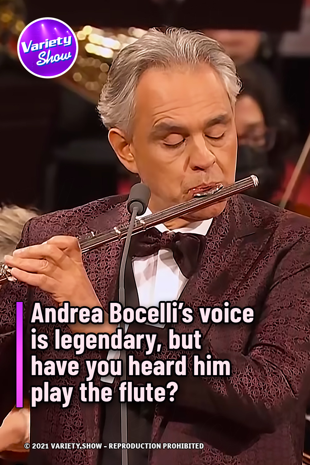 Andrea Bocelli’s voice is legendary, but have you heard him play the flute?