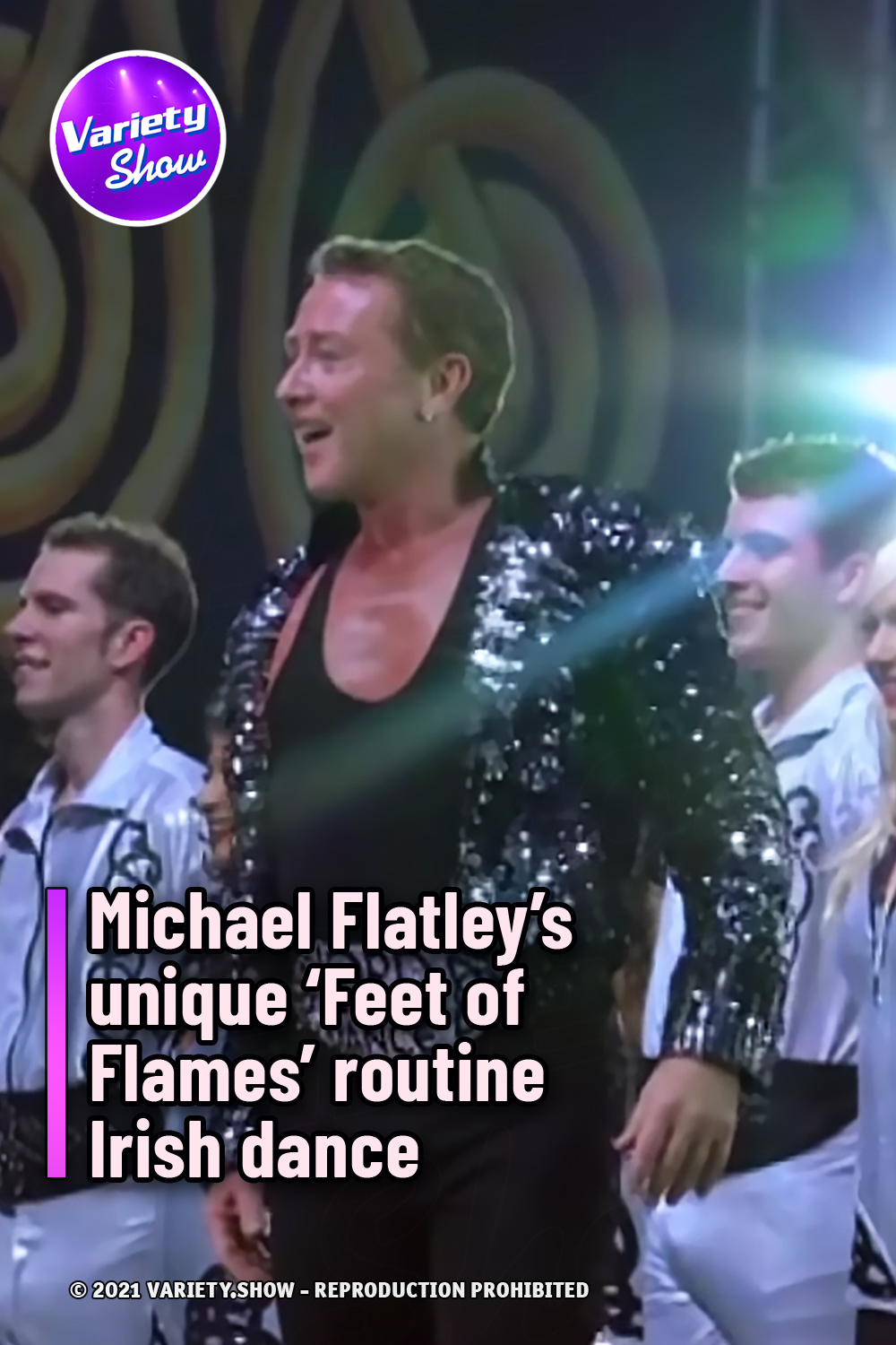 Michael Flatley’s unique ‘Feet of Flames’ routine Irish dance