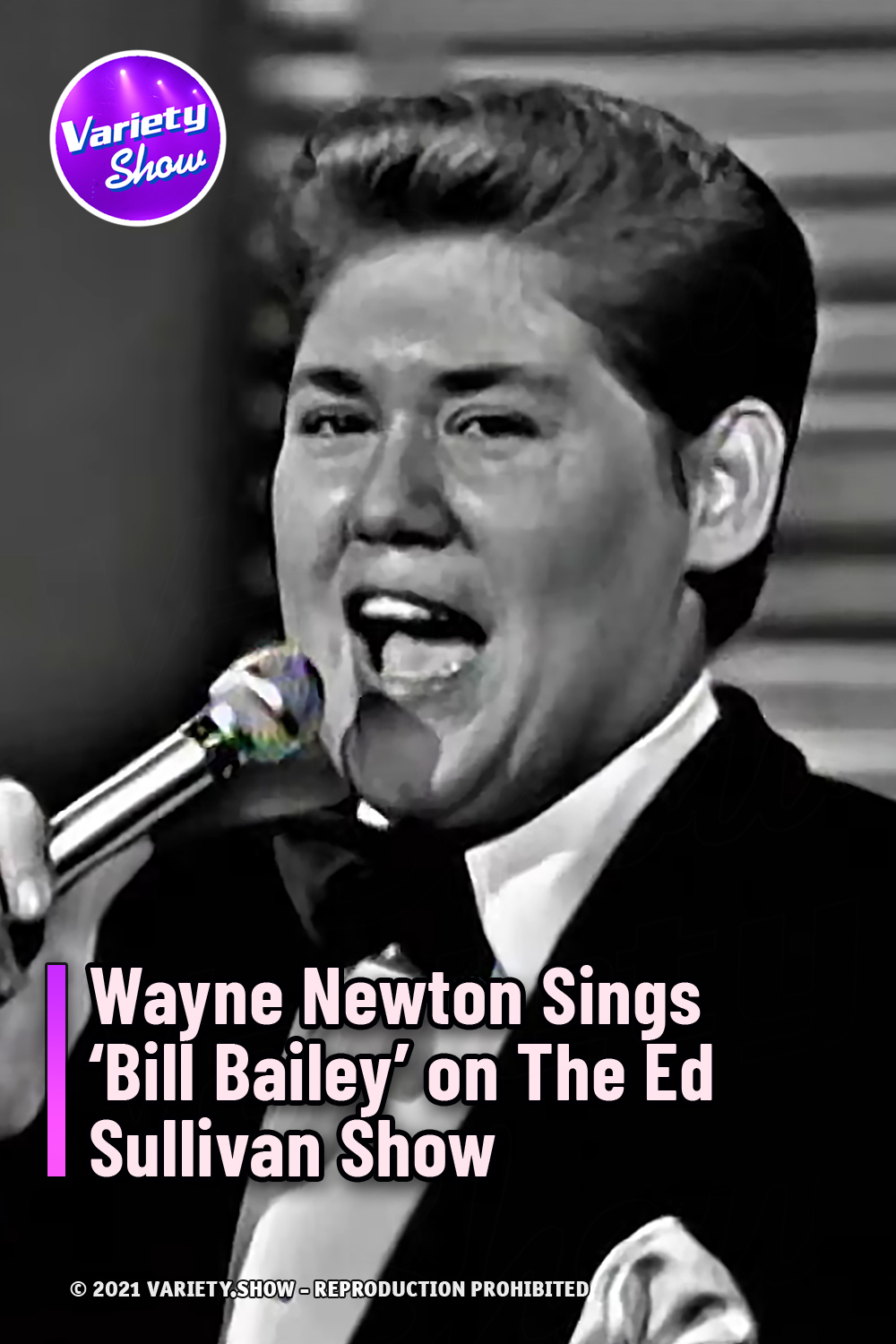 Wayne Newton Sings ‘Bill Bailey’ on The Ed Sullivan Show