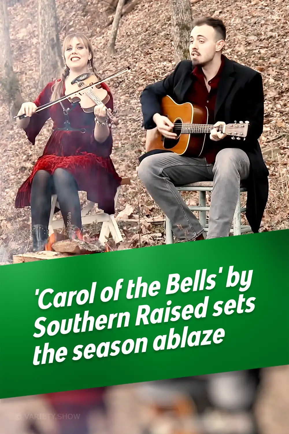 \'Carol of the Bells\' by Southern Raised sets the season ablaze
