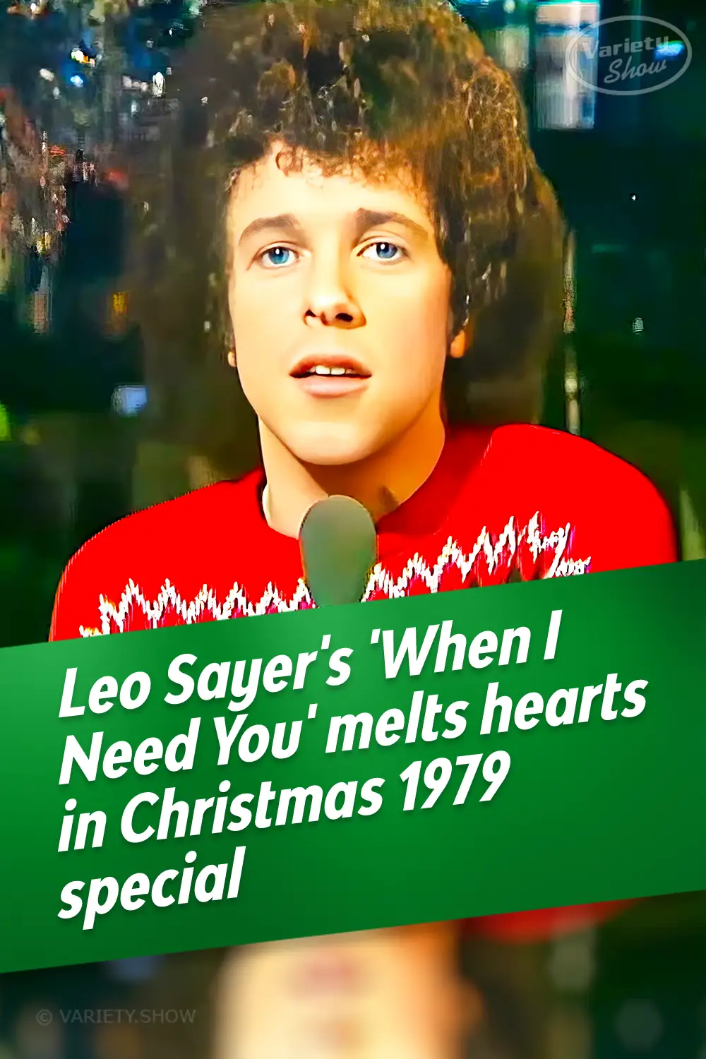 Leo Sayer\'s \'When I Need You\' melts hearts in Christmas 1979 special