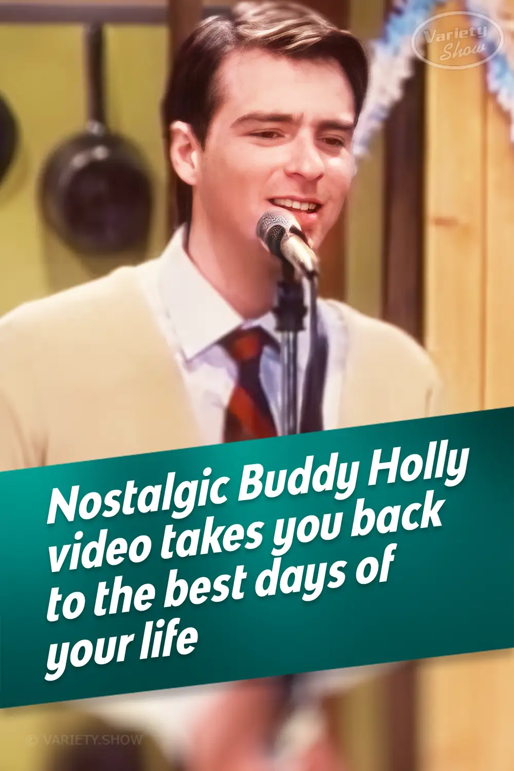 Nostalgic Buddy Holly video takes you back to the best days of your life